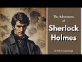 The Adventures of Sherlock Holmes By Sir Arthur Conan Doyle FULL AUDIO BOOK