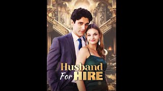 🎬【Husband For Hire】｜DramaWave