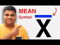 How To Type Mean Symbol In Word - [ x̄ ]