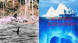 The Cryptid Iceberg Explained Part 1