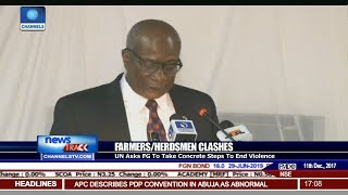 UN Asks FG To Take Concrete Steps To End Farmers/Herdsmen Clashes