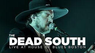 The Dead South — Live at House of Blues ( Set)