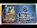 Hearrthstone - How does Ice Block card work?