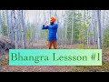 Bhangra Lesson in Wilderness #1 - How to do Punjab Step