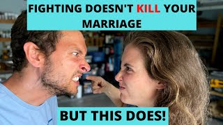 THIS kills more marriages then FIGHTS!