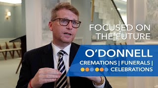 O'Donnell Cremations | Funerals | Celebrations: Focused On The Future