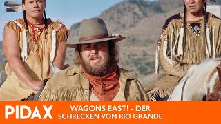 Pidax - Wagons East! - Der Schrecken vom Rio Grande (1994, Peter Markle)