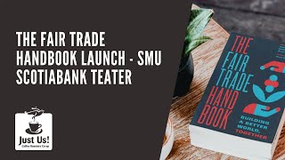 The Fair Trade Handbook Launch - SMU Scotiabank Theater (Facebook Live)