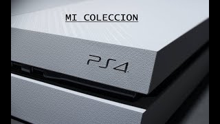 MI COLECCION DE VIDEOJUEGOS DE PLAYSTATION 4