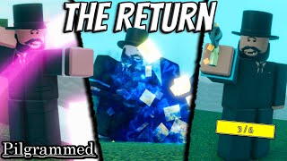 The Return of Pilgrammed | Roblox