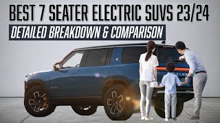 Best 7-Seater Electric SUVs for Families in 2023/24: Specs, Prices, Cargo Space & Towing Comparisons