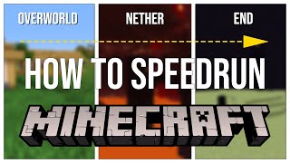 How to Speedrun Minecraft AS FAST AS POSSIBLE!