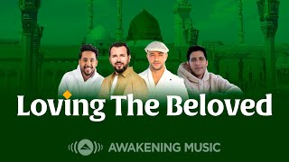Awakening Music - Loving The Beloved