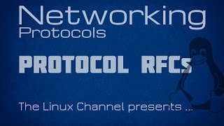 Online Course - Networking Protocols - Episode4 - Protocol RFCs