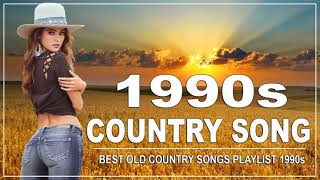1990 Best Old Country Songs By World Greatest Country Singers - Best Old Country Songs Playlist 1990