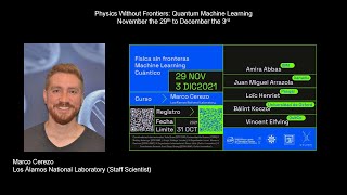 Physics Without Frontiers 2021: Quantum Machine Learning - Day 5