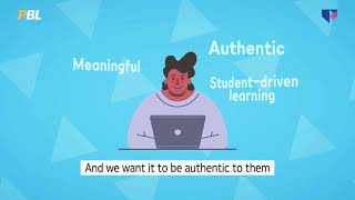 Intro to Project Based Learning (PBL 1/8)