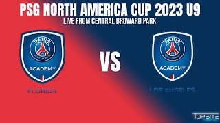 PSG NORTH AMERICA CUP 2023 U9 - FLORIDA NAVAS VS LOS ANGELES