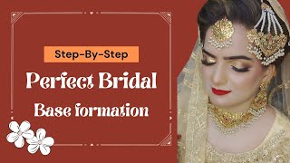 How to make a perfect bridal base | Professional bridal makeup base | Bridal base step by step