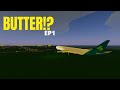 Buttering Every Commercial Aircraft in PTFS: Ep1 | Roblox: Pilot Training Flight Simulator