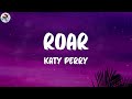 Katy Perry - Roar (Lyrics)