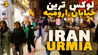 IRAN-The most luxurious street in Urmia 2024 walking tour |