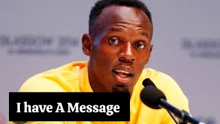 OMG Usain bolt Released A New Shocking Message SAYING.....