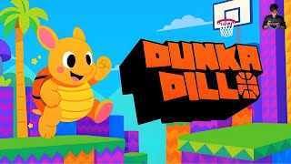 Dunkadillo First Gameplay Walkthrough | iOS