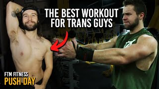 FtM Workout Plan | DAY 1 - CHEST, SHOULDERS, & TRICEPS (Push Day)