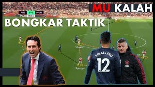 Analisa Taktik Emery's Arsenal kalahkan Solskjaer's Manchester United 2-0 [INDONESIA]