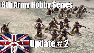 Tabletop CP: 8th Army Hobby Series- Update #2