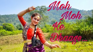 Moh Moh Ke Dhaage || Dance Cover | Semi-classical || Dum Laga Ke Haisha - Movie Song