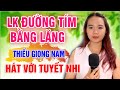 Karaoke Liên Khúc Trữ Tình Thiếu Giọng Nam | hát với Tuyết Nhi Organ