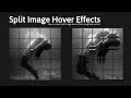 Image Hover Effect in CSS | Split Image on Hover Effects in CSS