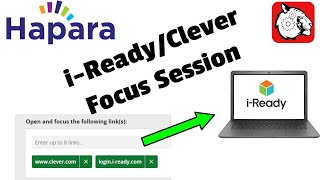 Setting Up a Hapara Focus Session for i-Ready and Clever