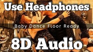 Baby Dance Floor Ready Song - (8D Version) | Roberrt (Movie) | Arjun Janya | Nakash Aziz | Dharshan