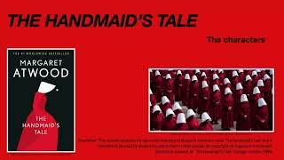 The Handmaid's Tale - Character Descriptions and Important Quotes - Grade 12 IEB English HL Paper 2