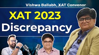 XAT Convenor Prof Ballabh Speaks About XAT 2023 Discrepancy