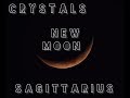 Crystals for the New Moon in Sagittarius