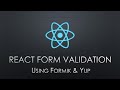 React Form Validation Using Formik & Yup