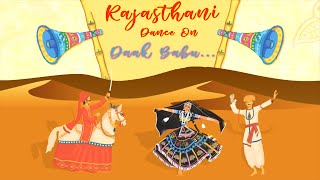 Laya Daak babu sandeshva Rajasthani dance song