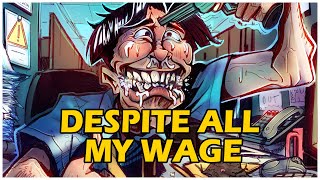 HMWH - Despite All My Wage