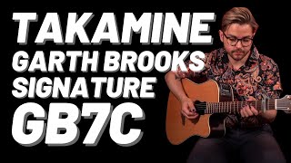 Takamine Garth Brooks Signature GB7C | This One's for the Chris Gaines' Fans |