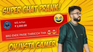 Super Chat Prank On Insta Gamer | give my money back prank 😂😂 @INSTAGAMER