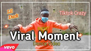 Lil Durk - Viral Moment Official Dance Video @ThatBoyRajay