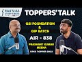 Toppers Talk with Prashant Kumar Meena - AIR 838, UPSC 2022 | GSI Foundation Batch Student