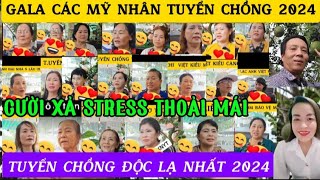 CƯỜI XÃ STRESS TỔNG KẾT TUYỂN CHỒNG CỦA CÁC TUYỆT SẮC GIAI NHÂN CỦA NĂM 2024