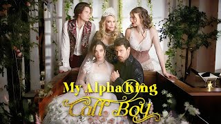 My Alpha King Call Boy#romantic #drama #kalostv