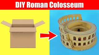 DIY Roman Colosseum | How to Make Roman Colosseum