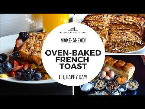 Best Oven Baked French Toast Recipe